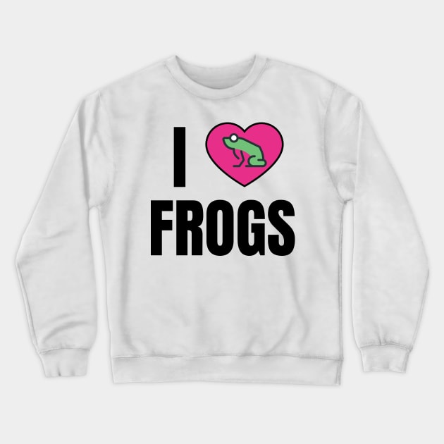 I Love Frogs Crewneck Sweatshirt by QCult